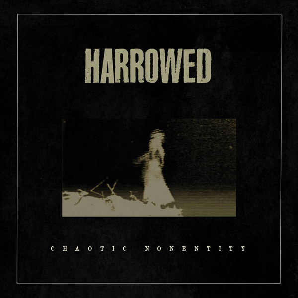 Harrowed - Chaotic Nonentity | Feast Of Tentacles (OCT 51) - main