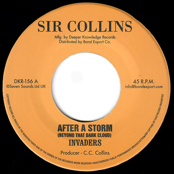 The Invaders - After A Storm (Beyond That Dark Cloud) / This Life I'm Living | Sir Collins (none)