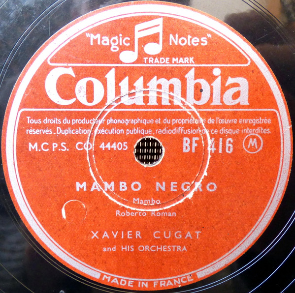 Xavier Cugat And His Orchestra - Zing A Zing A Zing Boom / Mambo Negro | Columbia (BF 416) - 2
