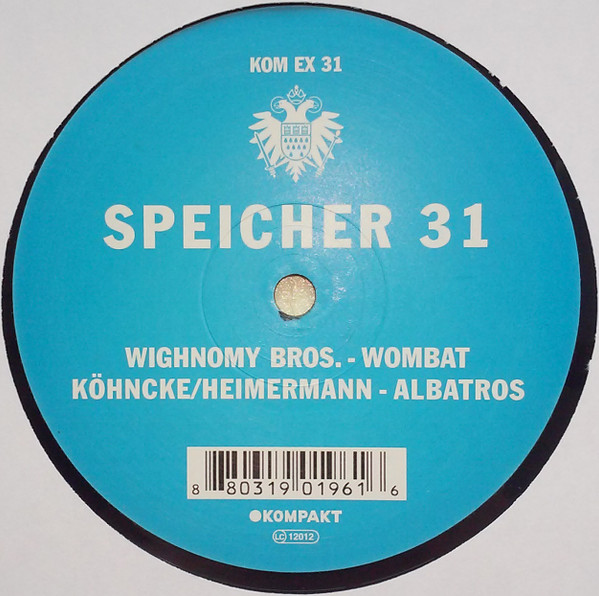 Wighnomy Bros.  &  Köhncke  &  Heimermann - Speicher 31 | Kompakt Extra (KOM EX 31)