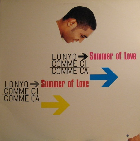 Lonyo → Comme Ci Comme Ca - Summer Of Love | Riverhorse Records (RHV 669451 6)