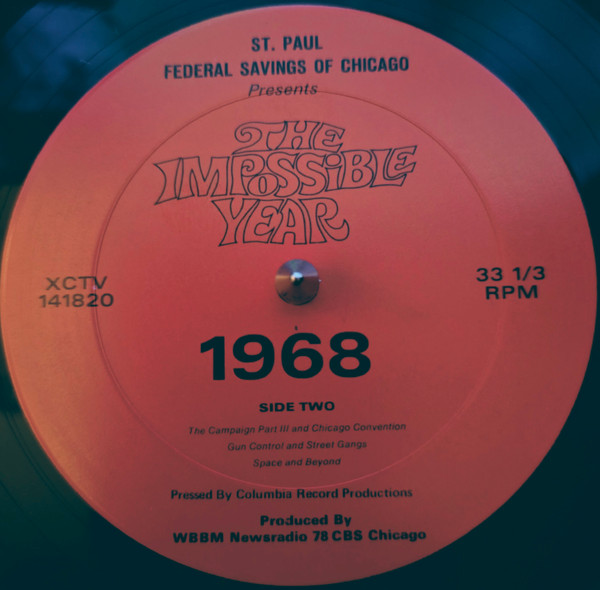 Dale McCarren - The Impossible Year 1968 | WBBM Newsradio (none) - 4 Dale McCarren - The Impossible Year 1968 | WBBM Newsradio (none) - 4