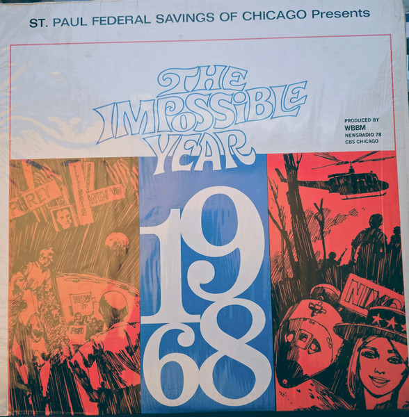 Dale McCarren - The Impossible Year 1968 | WBBM Newsradio (none) - main Dale McCarren - The Impossible Year 1968 | WBBM Newsradio (none) - main