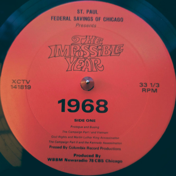 Dale McCarren - The Impossible Year 1968 | WBBM Newsradio (none) - 3 Dale McCarren - The Impossible Year 1968 | WBBM Newsradio (none) - 3