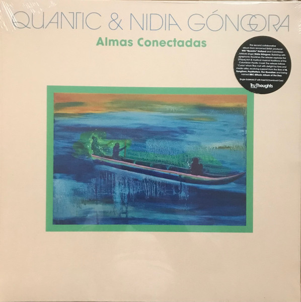 Quantic & Nidia Sophia Gongora Bonilla - Almas Conectadas | Tru Thoughts (TRULP405)