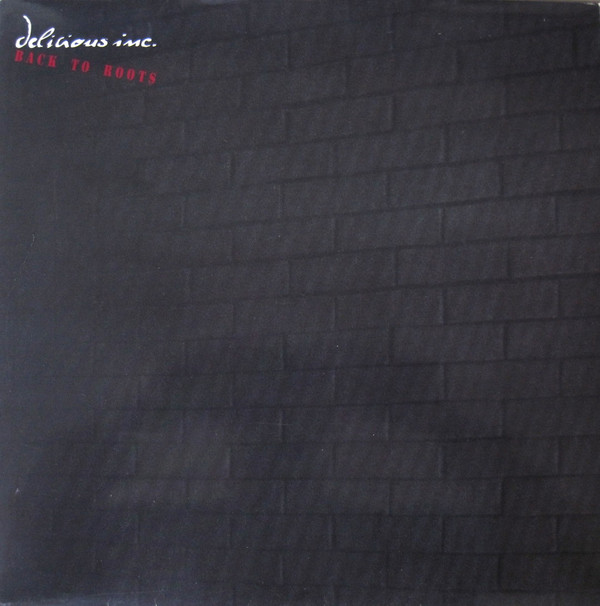 Delicious Inc. - Back To Roots | UMM (UMM 246) - main