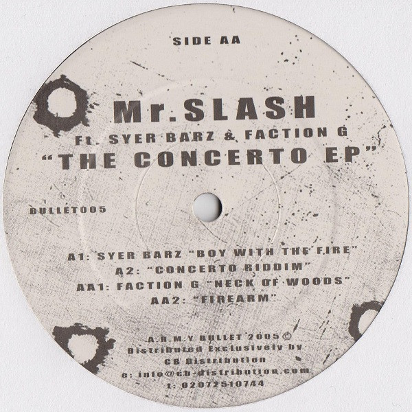 Mr. Slash Ft. Syer Barz & Faction G - The Concerto EP | A.R.M.Y Bullet (BULLET005) - main Mr. Slash Ft. Syer Barz & Faction G - The Concerto EP | A.R.M.Y Bullet (BULLET005) - main