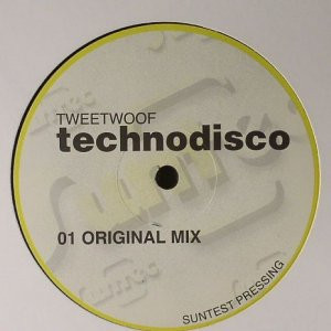 Tweetwoof - Technodisco | Suntec (TEC 110)