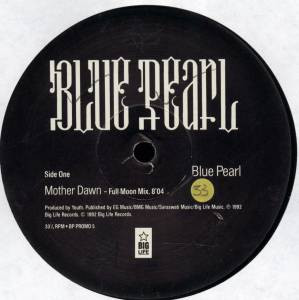 Blue Pearl - Mother Dawn | Big Life (BP PROMO 5)