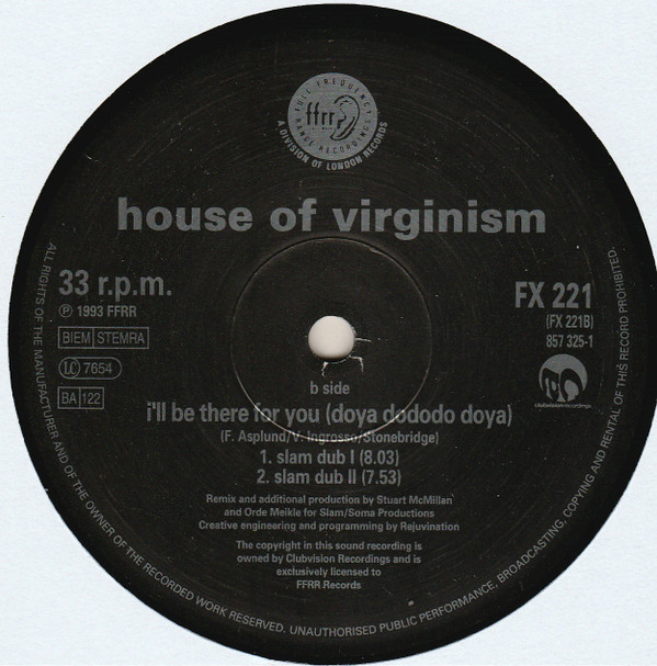 House Of Virginism - I'll Be There For You (Doya Do Do Do Doya) | FFRR (FX 221) - 5