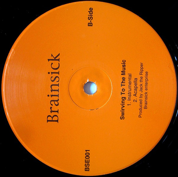 Brainsick - Stick To The Plan / Swirving To The Music | Brainsick Enterprise (BSE-001) - 2