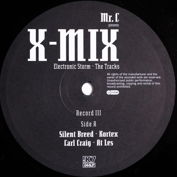 Mr. C - X-Mix (Electronic Storm - The Tracks) | !K7 (!K7044LP) - 7