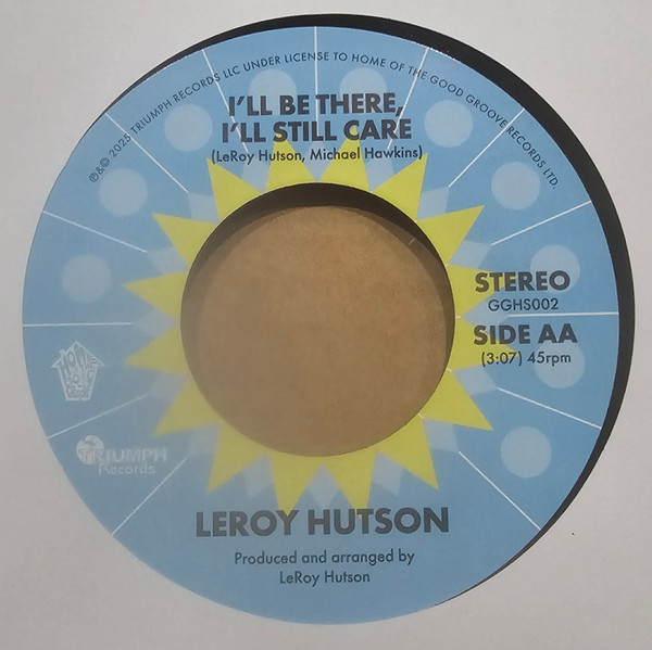 Leroy Hutson - Trust My Heart / I'll Be There, I'll Still Care | Home Of The Good Groove (GGHS002) - 2