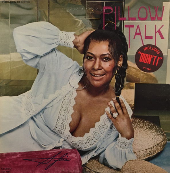 Sylvia Robinson - Pillow Talk | Vibration (VI-126)