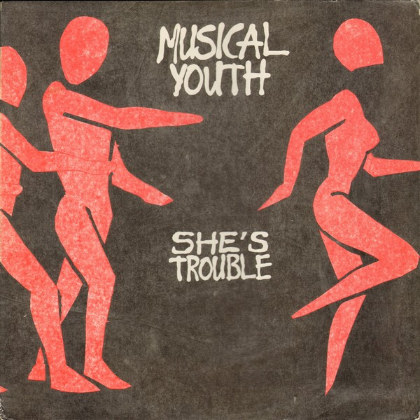 Musical Youth - She's Trouble | MCA Records (YOUT 8)