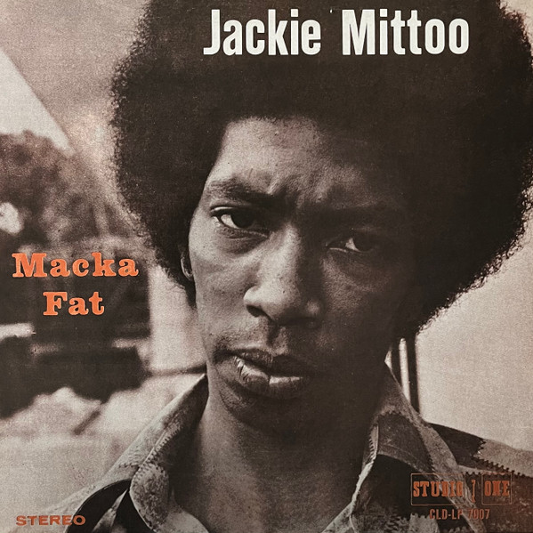 Jackie Mittoo - Macka Fat | Studio One (CLD-LP 7007)