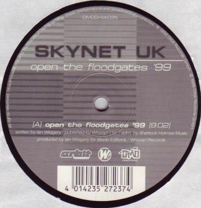 Skynet UK - Open The Floodgates '99 | Orbit Records (DMDOrbit035) Skynet UK - Open The Floodgates '99 | Orbit Records (DMDOrbit035)