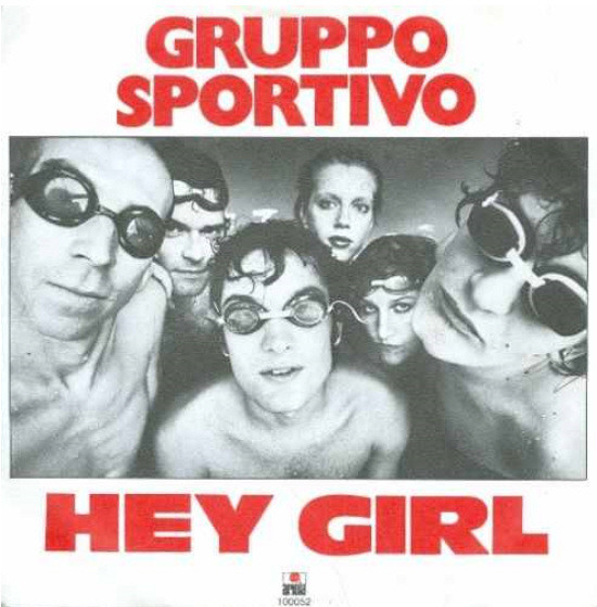 Gruppo Sportivo - Hey Girl | Ariola (100052)