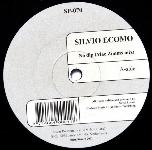 Silvio Ecomo - No Dip (Mac Zimms Mix) | Silver Premium (SP-070) - 2 Silvio Ecomo - No Dip (Mac Zimms Mix) | Silver Premium (SP-070) - 2