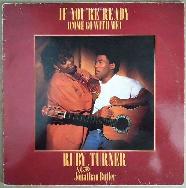 Ruby Turner With Jonathan Butler - If You're Ready (Come Go With Me) | Jive (JIVE 12109) - main