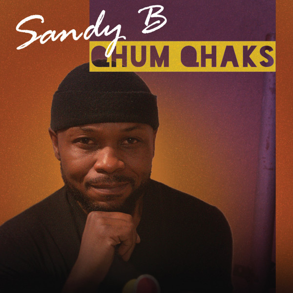 Sandy B - Qhum Qhaks | Vumbuka Records (VUM 001)