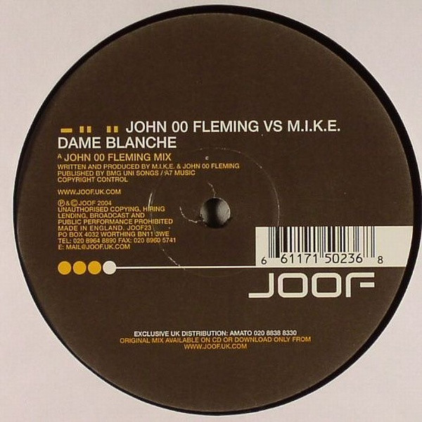John '00' Fleming vs M.I.K.E. - Dame Blanche | Joof Recordings (JOOF23)
