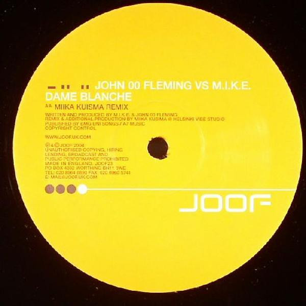 John '00' Fleming vs M.I.K.E. - Dame Blanche | Joof Recordings (JOOF23) - 2 John '00' Fleming vs M.I.K.E. - Dame Blanche | Joof Recordings (JOOF23) - 2