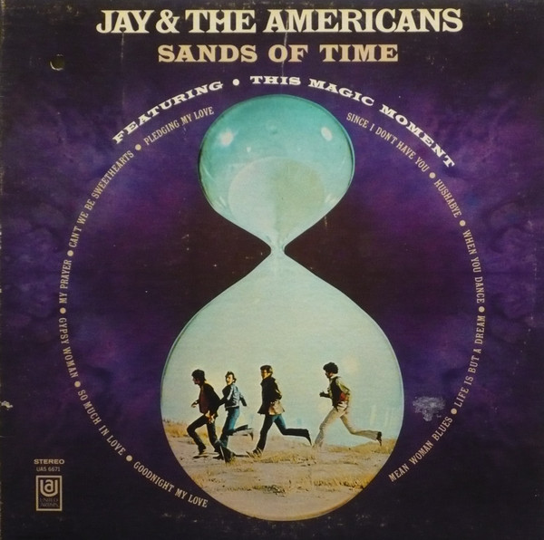 Jay & The Americans - Sands Of Time | United Artists Records (UAS 6671) - main Jay & The Americans - Sands Of Time | United Artists Records (UAS 6671) - main