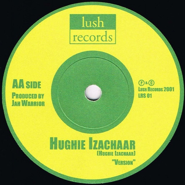 Hughie Izachaar - Thanks And Praise | Lush Records (LRS 01) - 2
