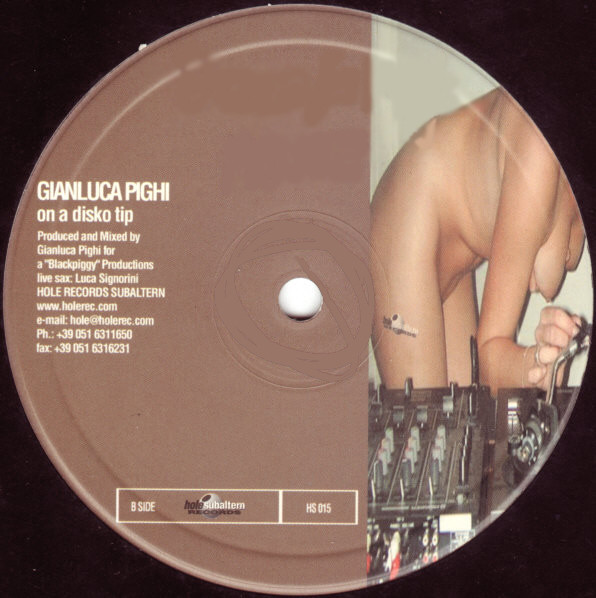 Gianluca Pighi - On A Sax Tip / On A Disko Tip | Hole Subaltern (HS 015)