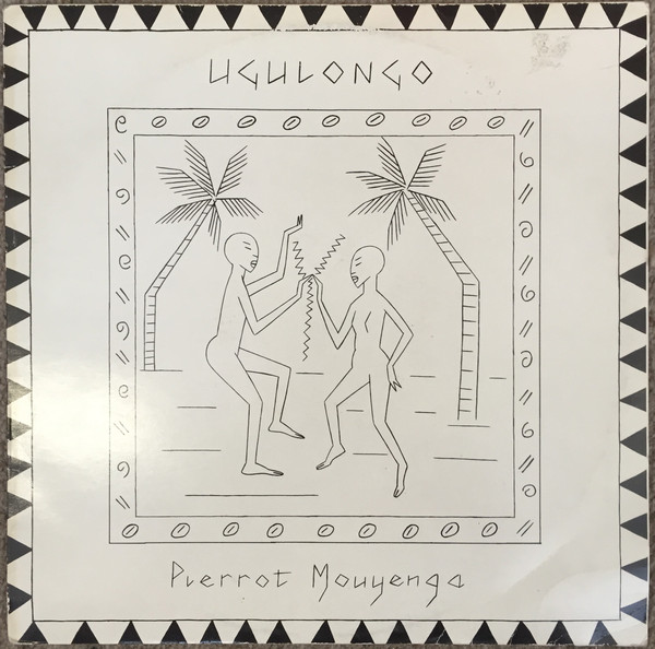 Mouyenga Pierrot - Ugulongo | Wirewise Records (Wire 1)