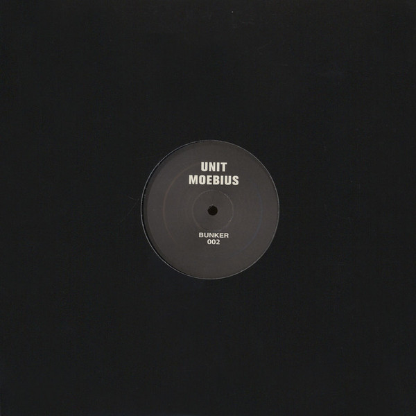 Unit Moebius - Untitled | Bunker Records (BUNKER 002) - 2