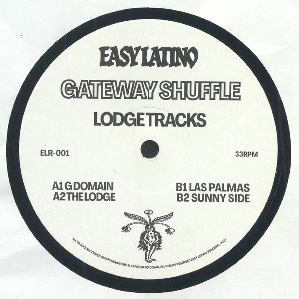 Gateway Shuffle - Lodge Tracks | Easy Latino Records (ELR-001)