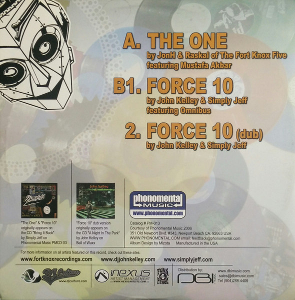 JonH & Raskal of Fort Knox Five / John Kelley & Simply Jeff - The One / Force 10 | Phonomental Music (PM-013) - 2
