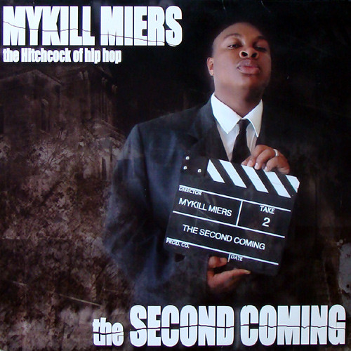 Mykill Miers - The Second Coming | Ill Boogie Records (ILL72042) - main