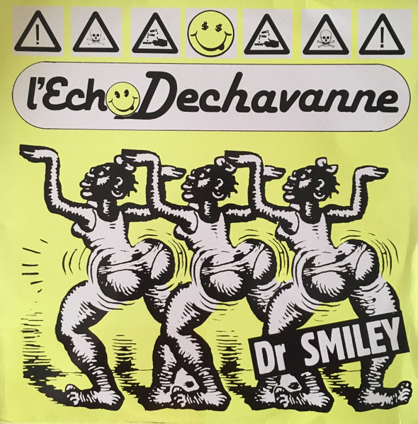 Dr. Smiley - L'Echo Dechavanne | Dr. Smiley Records (DS 002)