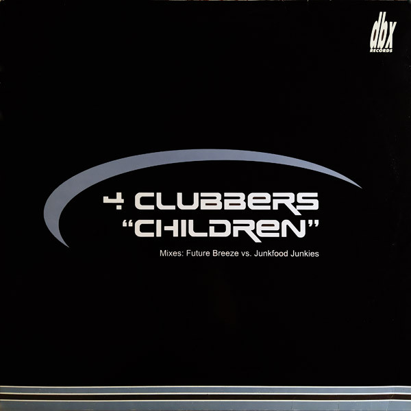 4 Clubbers - Children | DBX Records (DBX 079) - main