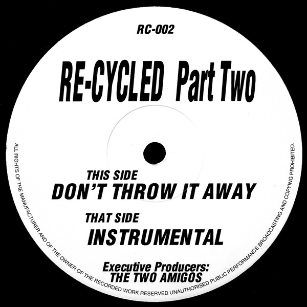 The Two Amigos - Re-Cycled Part Two | Not On Label (RC-002) - main The Two Amigos - Re-Cycled Part Two | Not On Label (RC-002) - main