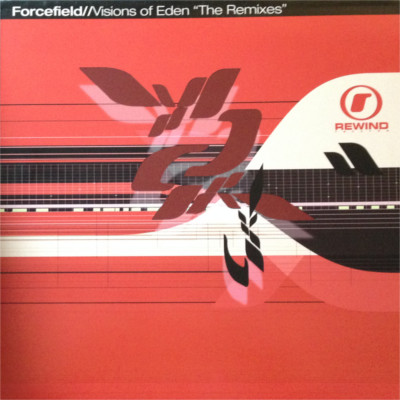 Forcefield - Visions Of Eden - The Remixes | Rewind Records (REWIND 016)