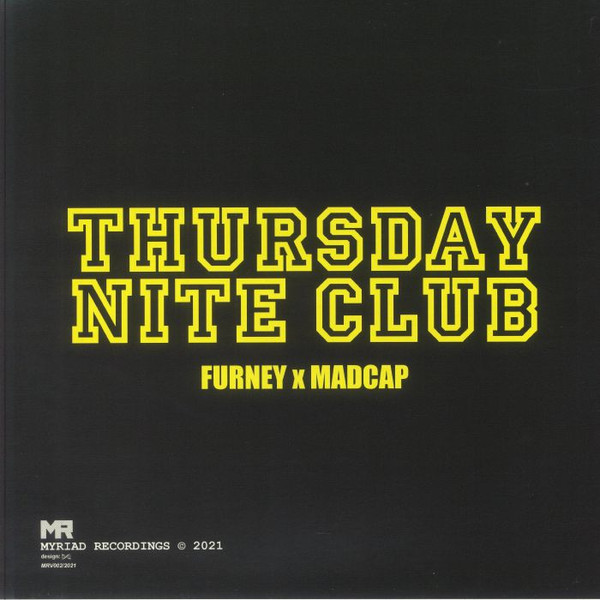 Furney , Madcap - Shine / Thursday Nite Club | Myriad Recordings UK (MRV002/2021) - 2
