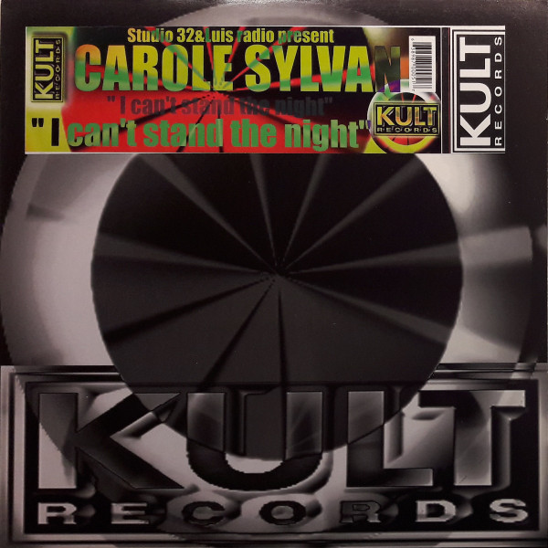 Studio 32 & Luis Radio presents Carole Sylvan - I Can't Stand The Night | Kult Records (Tunch 05) Studio 32 & Luis Radio presents Carole Sylvan - I Can't Stand The Night | Kult Records (Tunch 05)