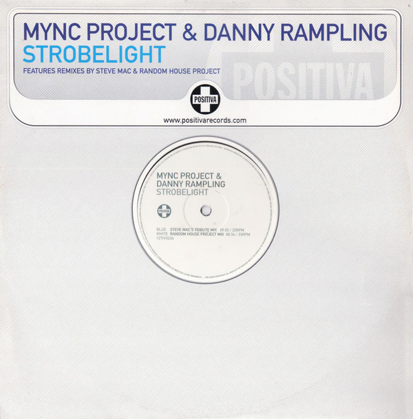 MYNC Project & Danny Rampling - Strobelight | Positiva (12TIVX-234) - main