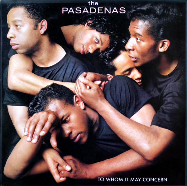 The Pasadenas - To Whom It May Concern | CBS (CBS 462877 1)