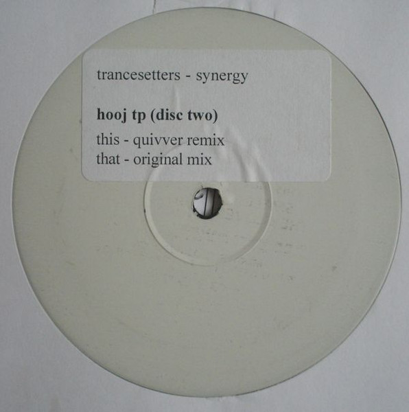 Trancesetters - Synergy | Hooj Choons (HOOJ 107 R) - main