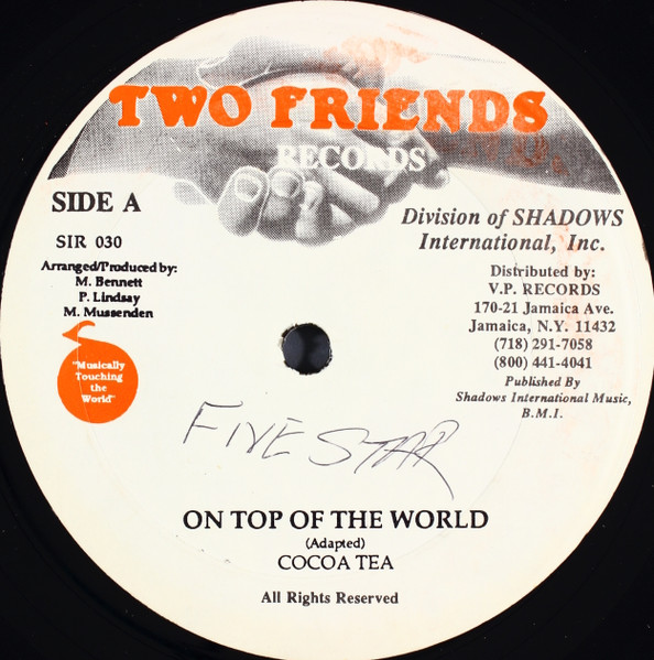 Cocoa Tea - On Top Of The World | Two Friends Records (SIR 030)
