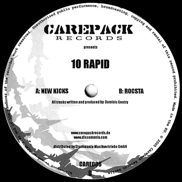 10 Rapid - New Kicks / Rocsta | Carepack Records (CARE006) - main