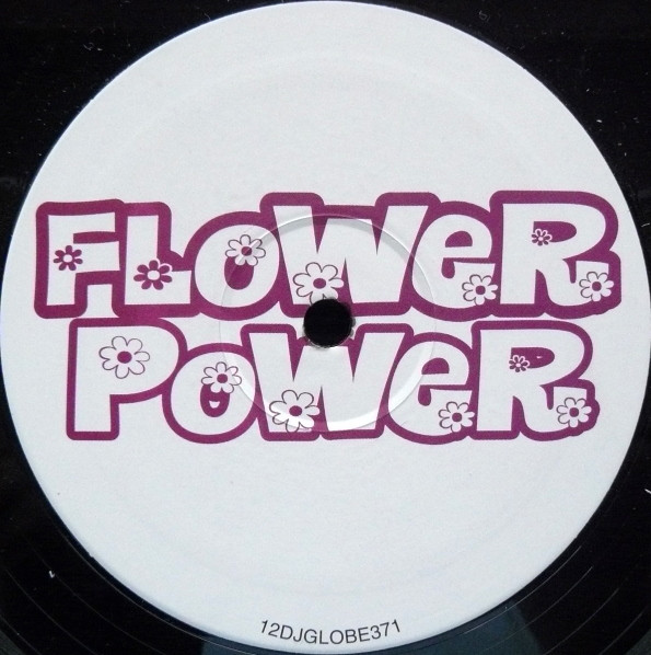 Flower Power - Flower Power | All Around The World (12DJGLOBE371) - main Flower Power - Flower Power | All Around The World (12DJGLOBE371) - main