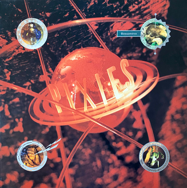 Pixies - Bossanova | 4AD (CAD 0010) Pixies - Bossanova | 4AD (CAD 0010)