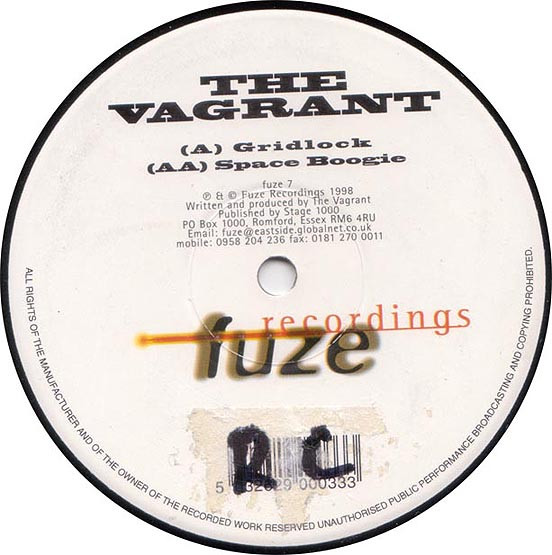 The Vagrant - Gridlock / Space Boogie | Fuze Recordings (fuze 7) - main
