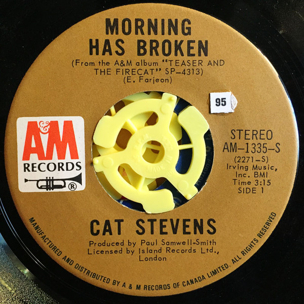 Cat Stevens - Morning Has Broken / I Want To Live In A Wigwam | A&M Records (AM-1335-S) - main Cat Stevens - Morning Has Broken / I Want To Live In A Wigwam | A&M Records (AM-1335-S) - main